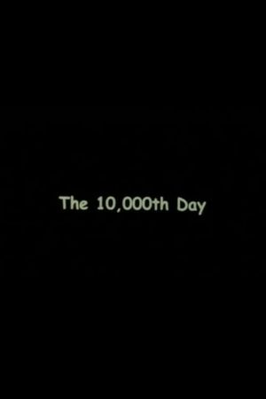 The 10000th Day's poster
