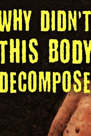 TED-Ed: Why Didn't This Body Decompose?'s poster