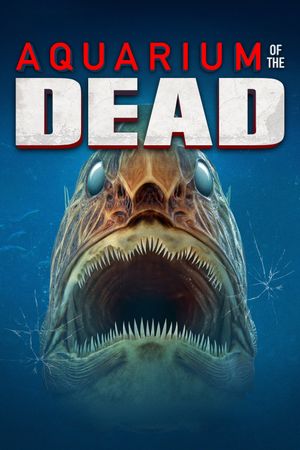 Aquarium of the Dead's poster