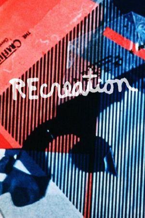 Recreation's poster