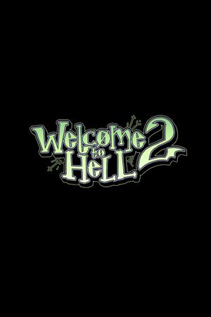 Welcome to Hell 2 - Part 1's poster