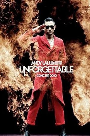 Andy Lau Unforgettable Concert 2010's poster