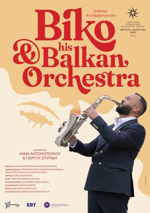 Biko & His Balkan Orchestra's poster