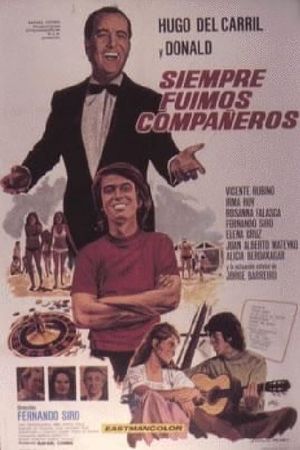 Siempre fuimos compañeros's poster