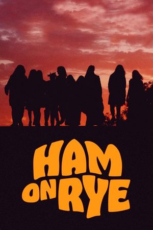 Ham on Rye's poster