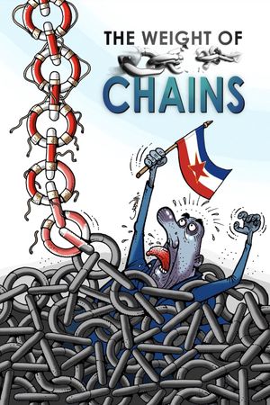 The Weight of Chains's poster