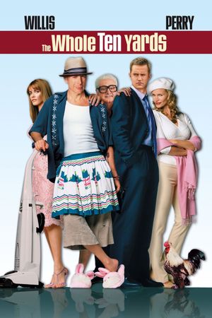 The Whole Ten Yards's poster