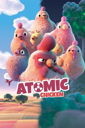 Atomic Chicken's poster