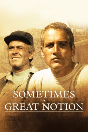 Sometimes a Great Notion's poster