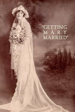 Getting Mary Married's poster