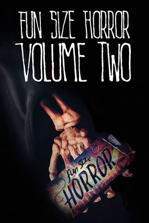 Fun Size Horror: Volume Two's poster