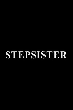 Stepsister's poster
