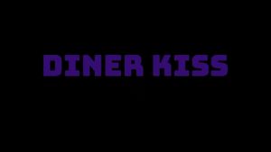 Diner Kiss's poster
