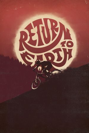 Return to Earth's poster