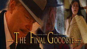 The Final Goodbye's poster