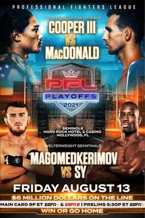 PFL 2021 #7: Playoffs - Cooper III vs MacDonald's poster