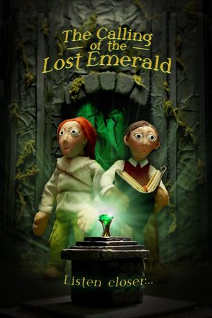 The Calling of the Lost Emerald's poster