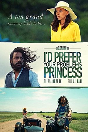 I'd Prefer Your Problems Princess's poster