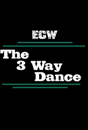 ECW 3-Way Dance's poster