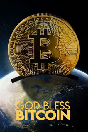 God Bless Bitcoin's poster