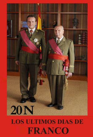 20-N: Los últimos días de Franco's poster