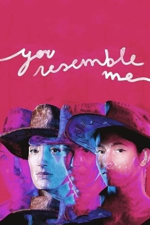 You Resemble Me's poster