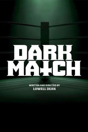 Dark Match's poster