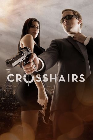 Crosshairs's poster