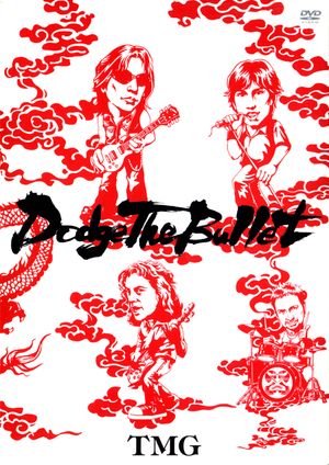 TMG: Dodge The Bullet - Live 2004's poster