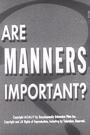 Are Manners Important?'s poster