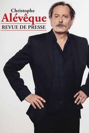 Christoph Alévèque - Revue de presse's poster