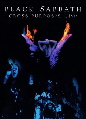 Black Sabbath - Cross Purposes Live's poster