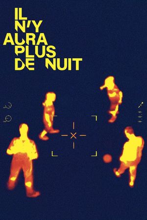 There Will Be No More Night's poster