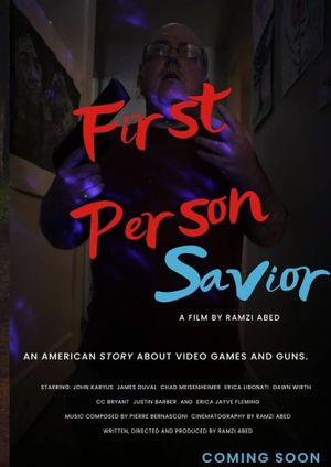 First Person Savior's poster