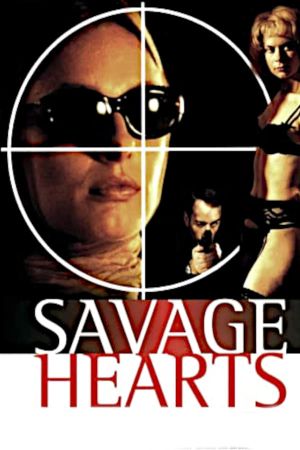 Savage Hearts's poster