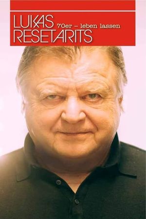 Lukas Resetarits: 70er - leben lassen's poster