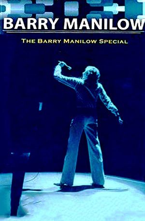 The Barry Manilow Special's poster