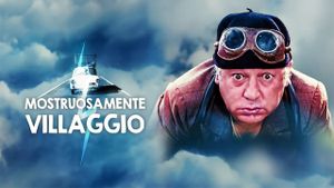 Mostruosamente Villaggio's poster