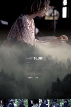 Dark Blue Forest's poster