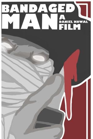 BANDAGED MAN's poster
