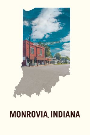 Monrovia, Indiana's poster