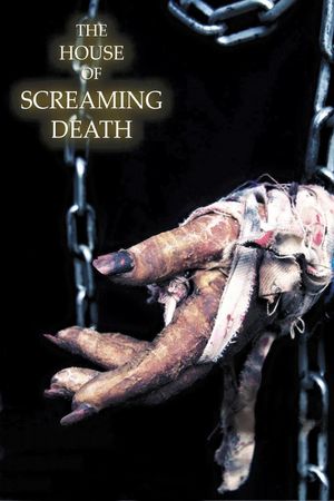 The House of Screaming Death's poster