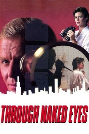 Through Naked Eyes's poster