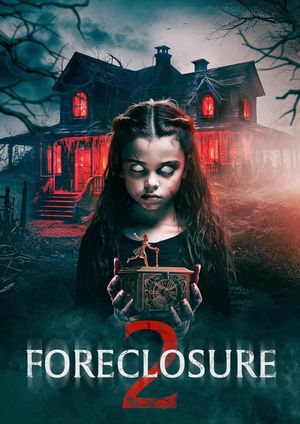 Foreclosure 2's poster