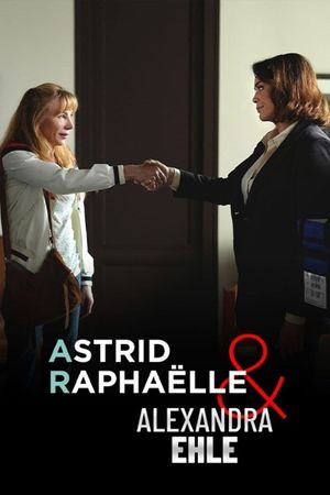 Astrid, Raphaëlle et Alexandra Ehle's poster