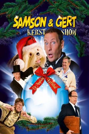 Samson & Gert Kerstshow: De Magische Kerstbal's poster