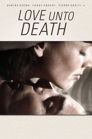 Love Unto Death's poster