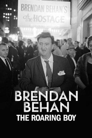 Brendan Behan: The Roaring Boy's poster