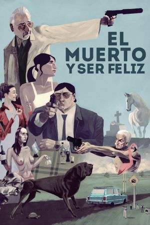 The Dead Man and Being Happy's poster