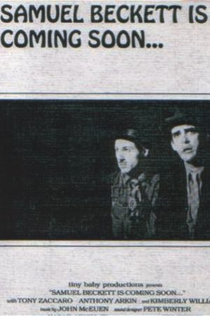 Samuel Beckett is Coming Soon's poster